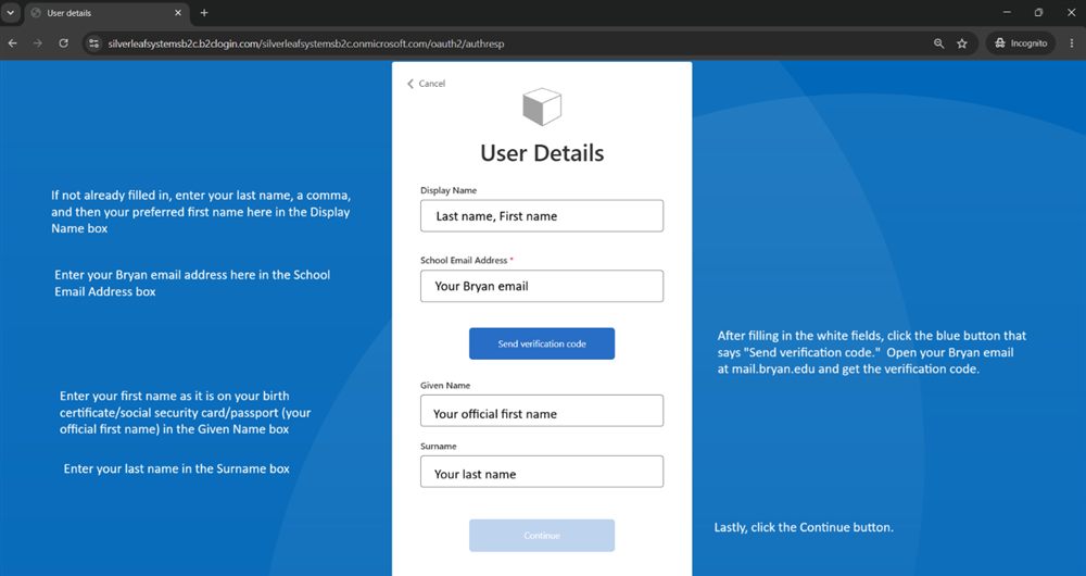User Details form annotated with instructions for Display Name and School Email Address